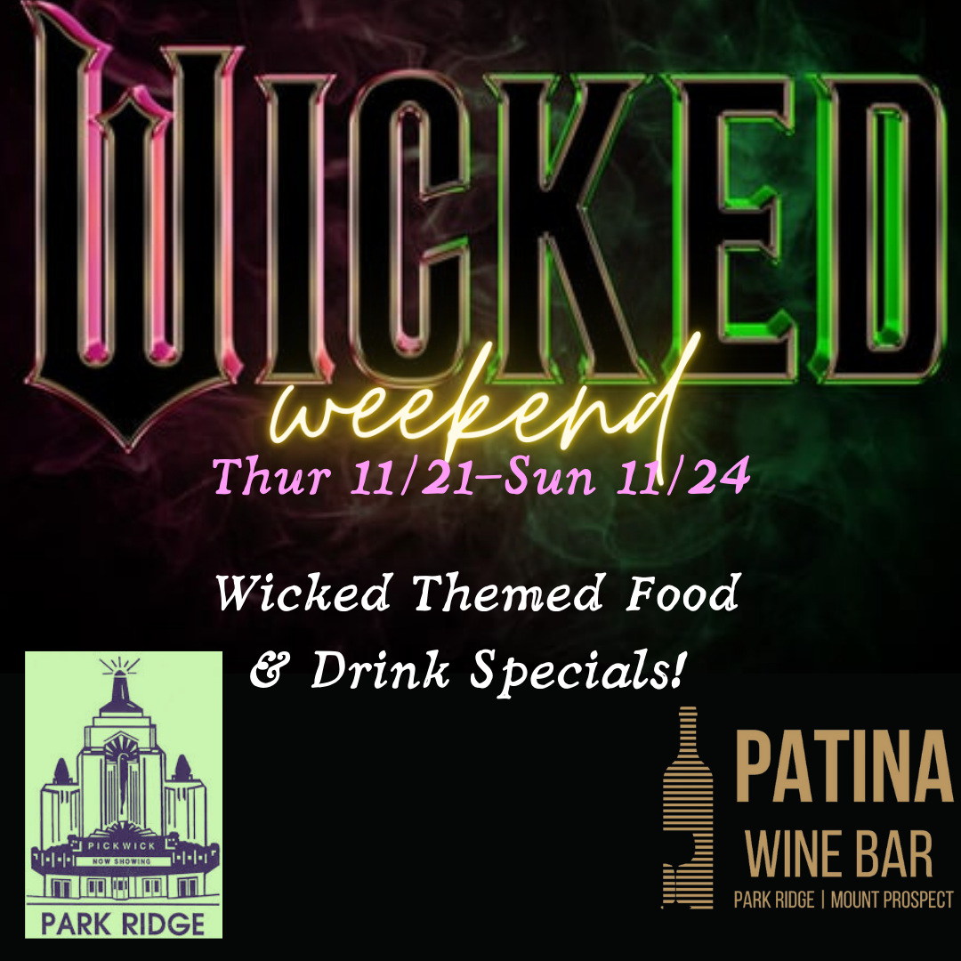 Wicked Weekend Thurs 11/21 – Sun 11/24